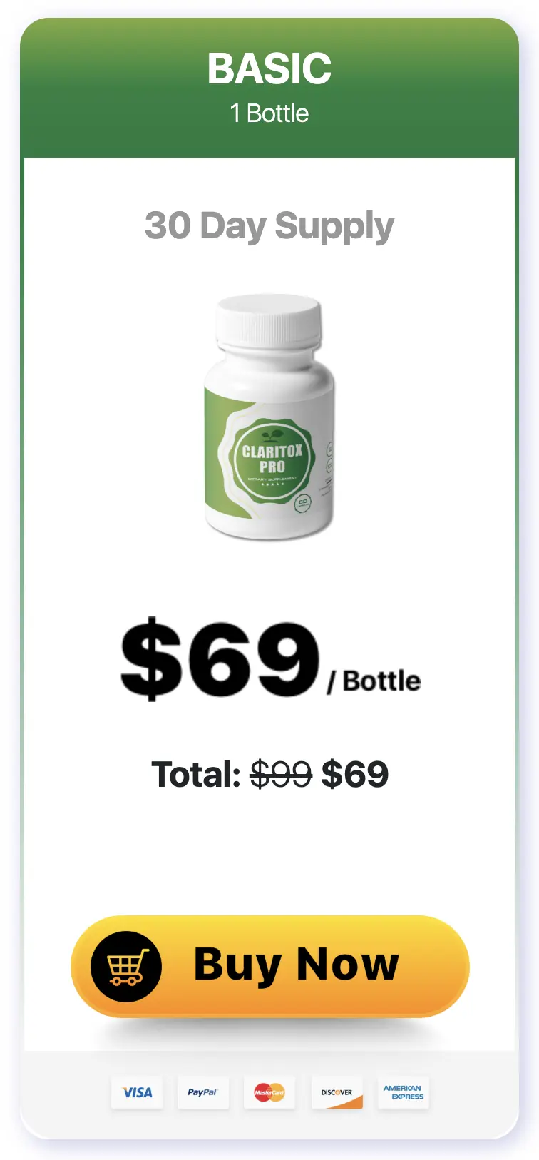 Claritox Pro Basic package, 1 bottle, 30 day supply, $69 per bottle